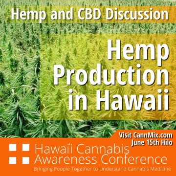 Hemp Production in Hawaii Discussion Forum